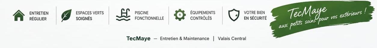 Entretien régulier, espaces verts soignés, piscine fonctionnelle, équipements contrôlés, votre bien en sécurité — TecMaye, aux petits soins pour vos extérieurs